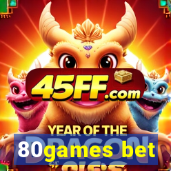80games bet